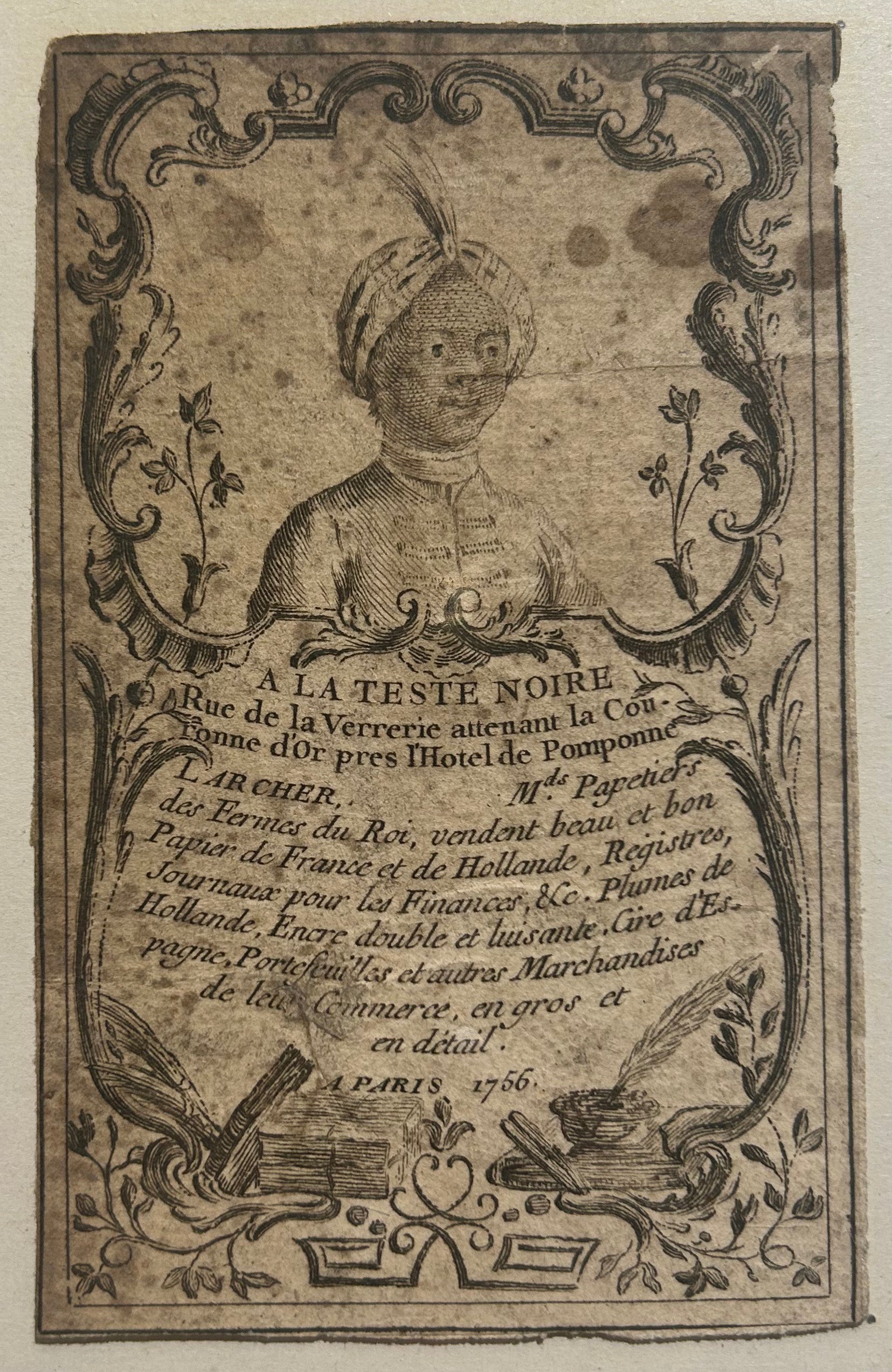 Carte de visite de Larcher, marchand papetier du roi, A la tête noire, rue de la Verrerie. 1756.