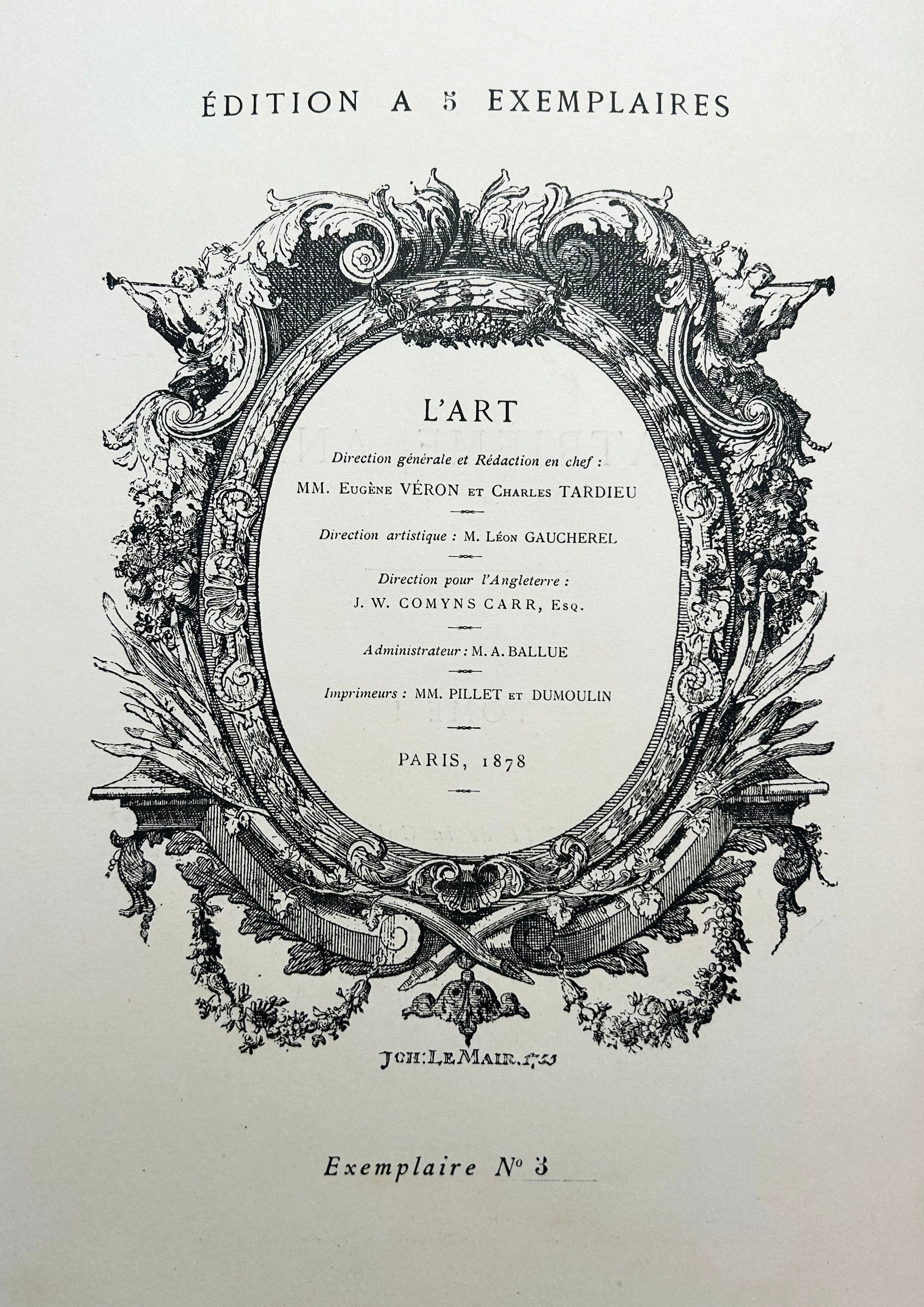 L’Art, Revue hebdomadaire illustrée. Quatrième année, 1878, Tome XII de la collection. Paris, London: A. Ballue, 1878.