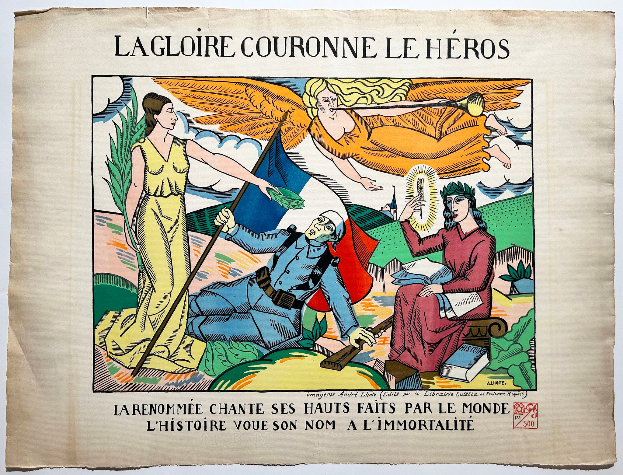 La Gloire couronne le Héros (Alain Fournier). La Renommée chante ses hauts faits par le monde, l'Histoire vous son nom à l'Immortalité.  1914.