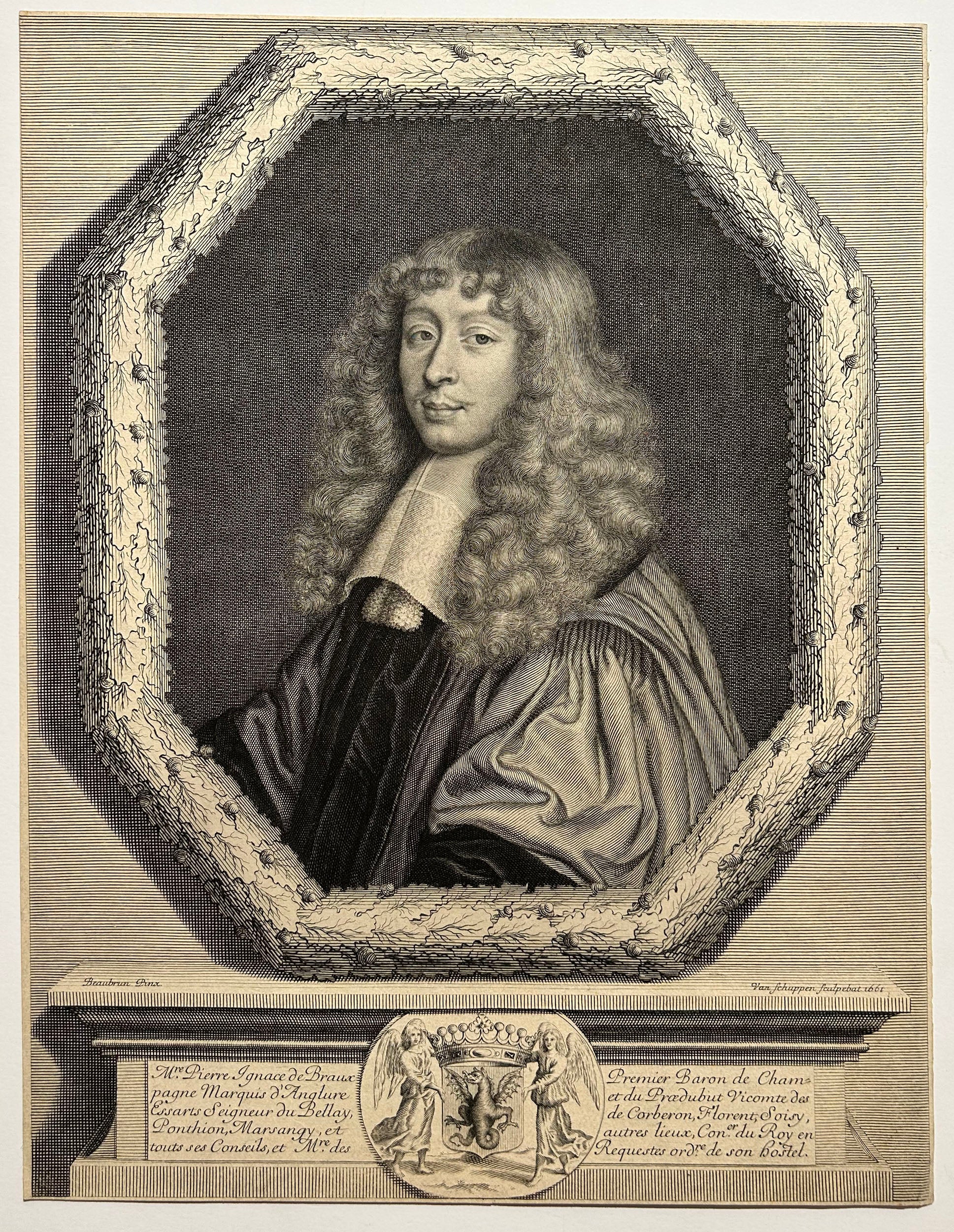 Peter VAN SCHUPPEN. Portrait de Pierre Ignace de Braux, Premier Baron de Champagne, Marquis d'Anglure et et du Proedubut. 1661. Gravure.