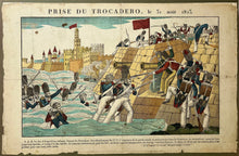 Charger l'image dans la galerie, Prise du Trocadéro le 31 août 1823. S.A.R. Le Duc d'Angoulême ordonna l'assaut du Trocadéro.