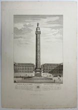 Charger l'image dans la galerie, Colonne de la Grande Armée, côté de la rue St Honoré (Place Vendôme à Paris).  1810.