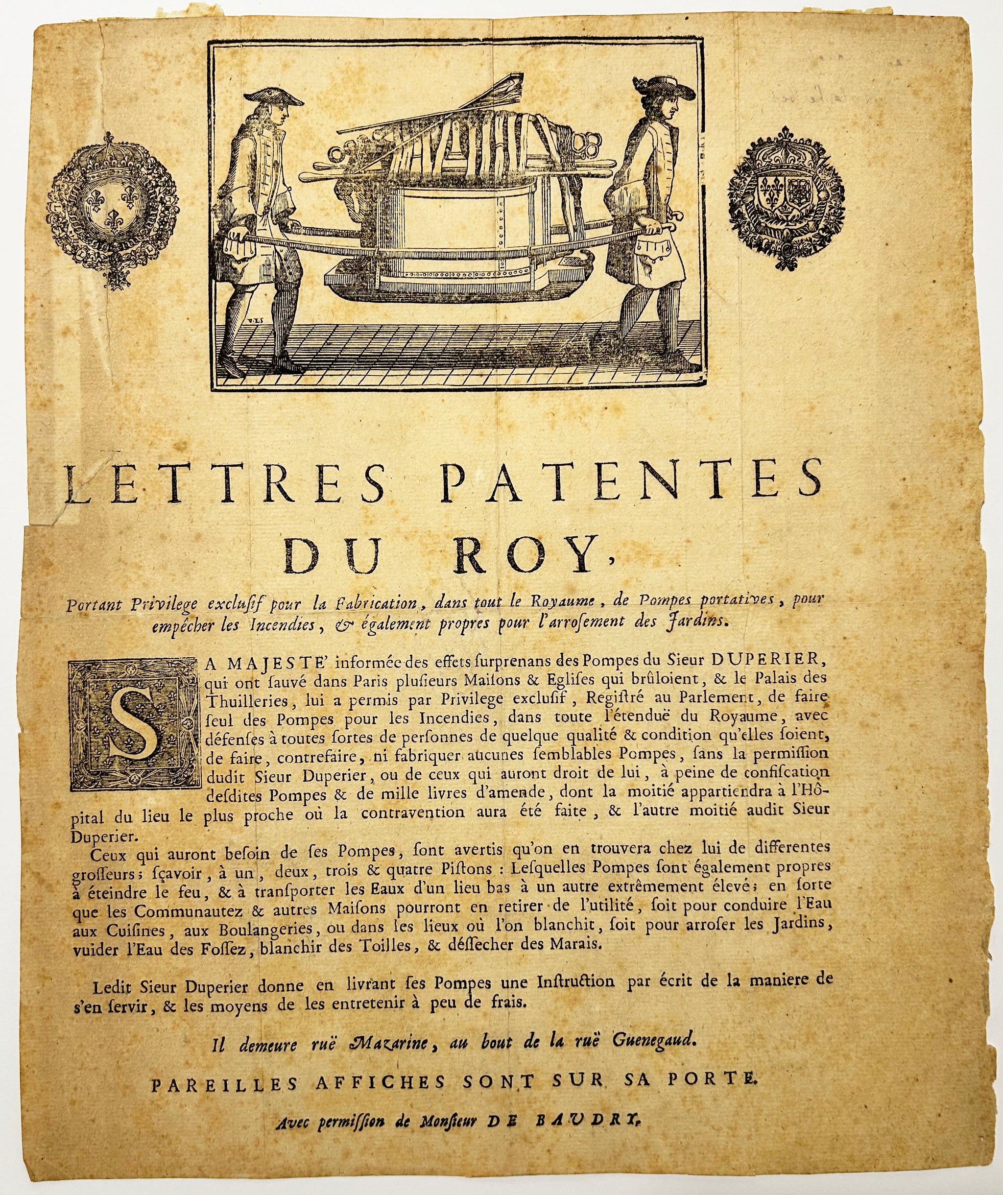 Les pompes incendies portatives. Lettres patentes du Roy, portant privilège exclusif pour la Fabrication, dans tout le Royaume, de Pompes portatives, pour empêcher les Incendies, & également propres pour l'arrosement des Jardins.