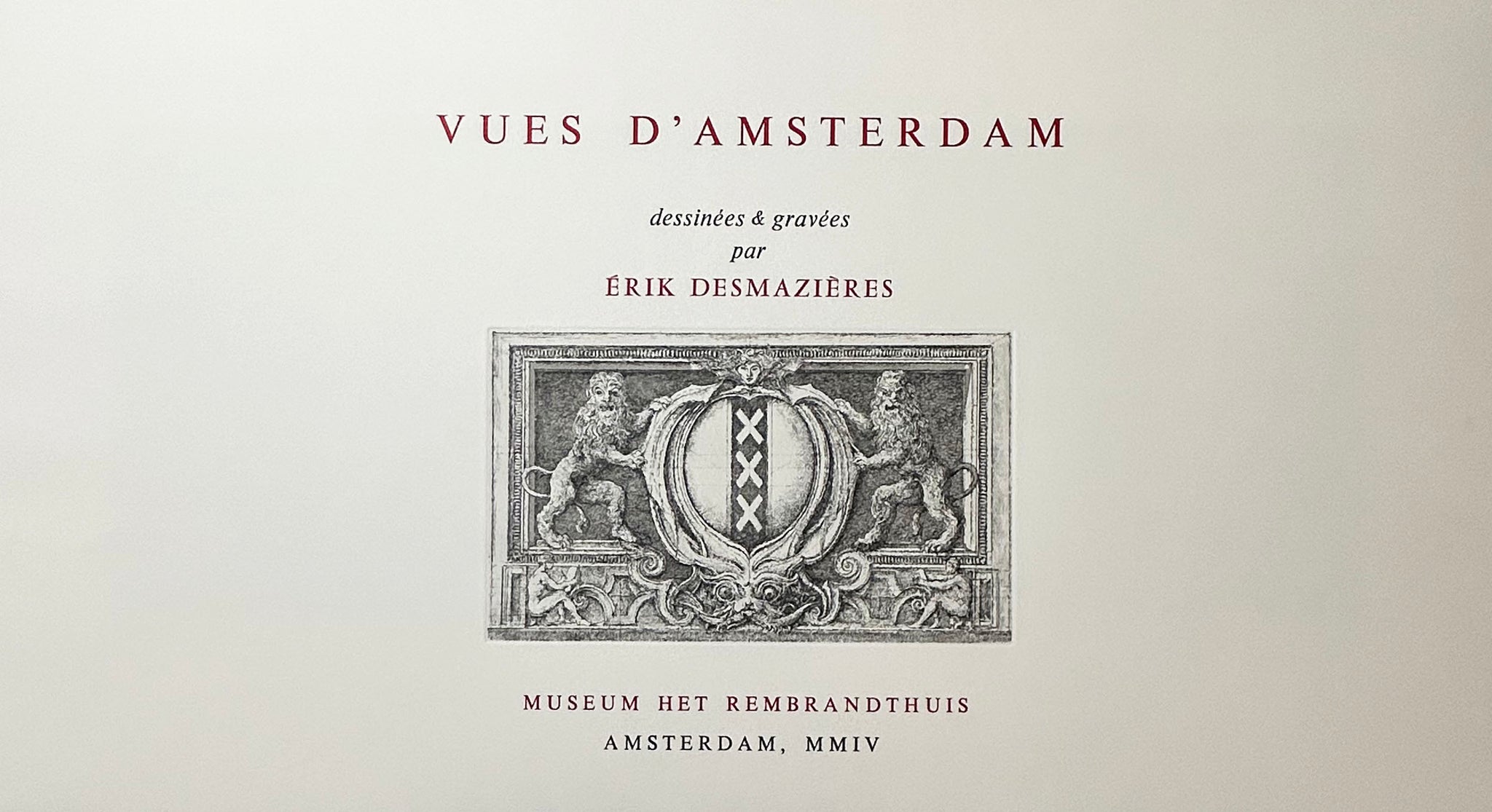 Vues d'Amsterdam. 2004.
