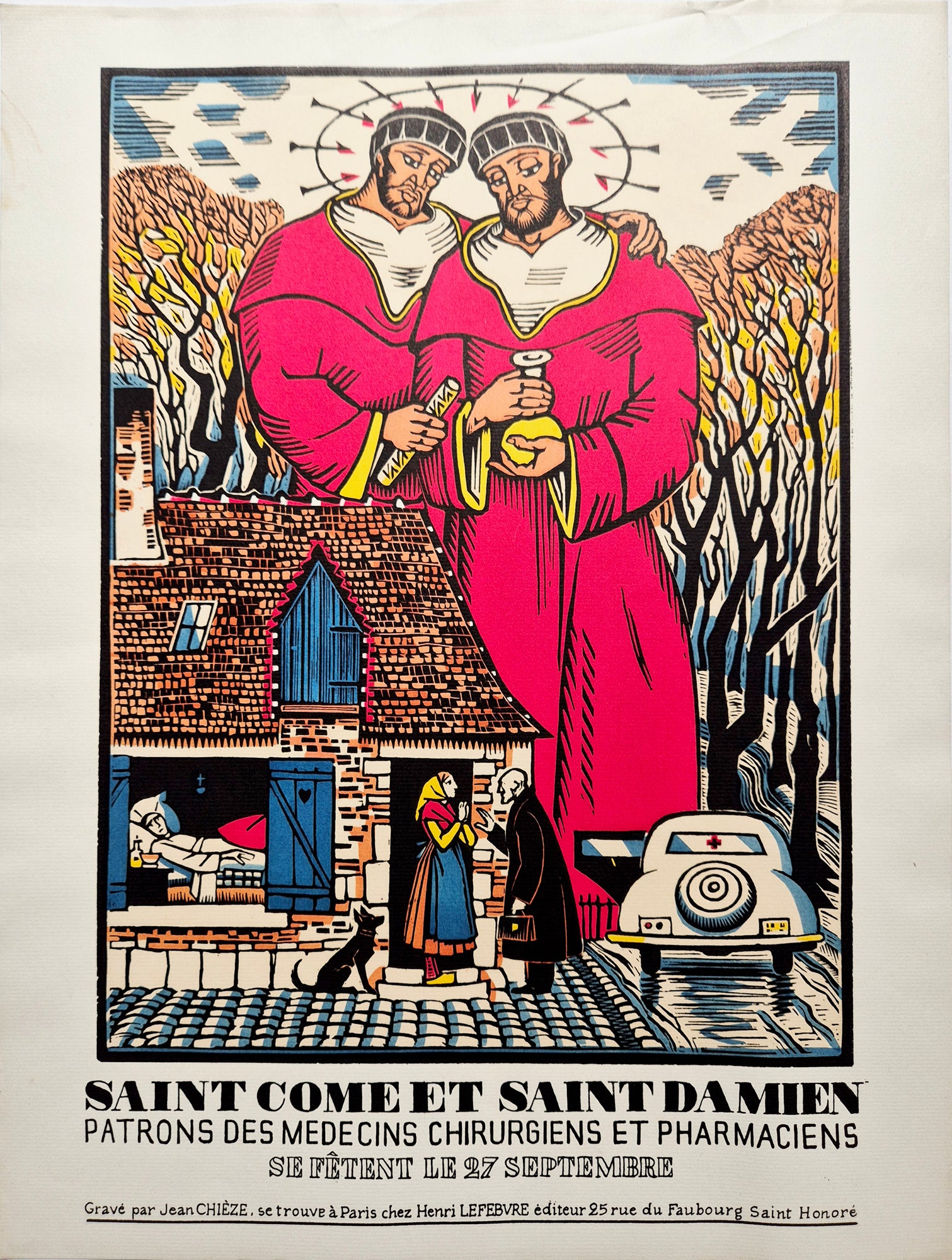 Jean CHIEZE - Saint Come et Saint Damien, patrons des médecins, chirurgiens et pharmaciens.. 1940. Bois gravé, colorié au pochoir.