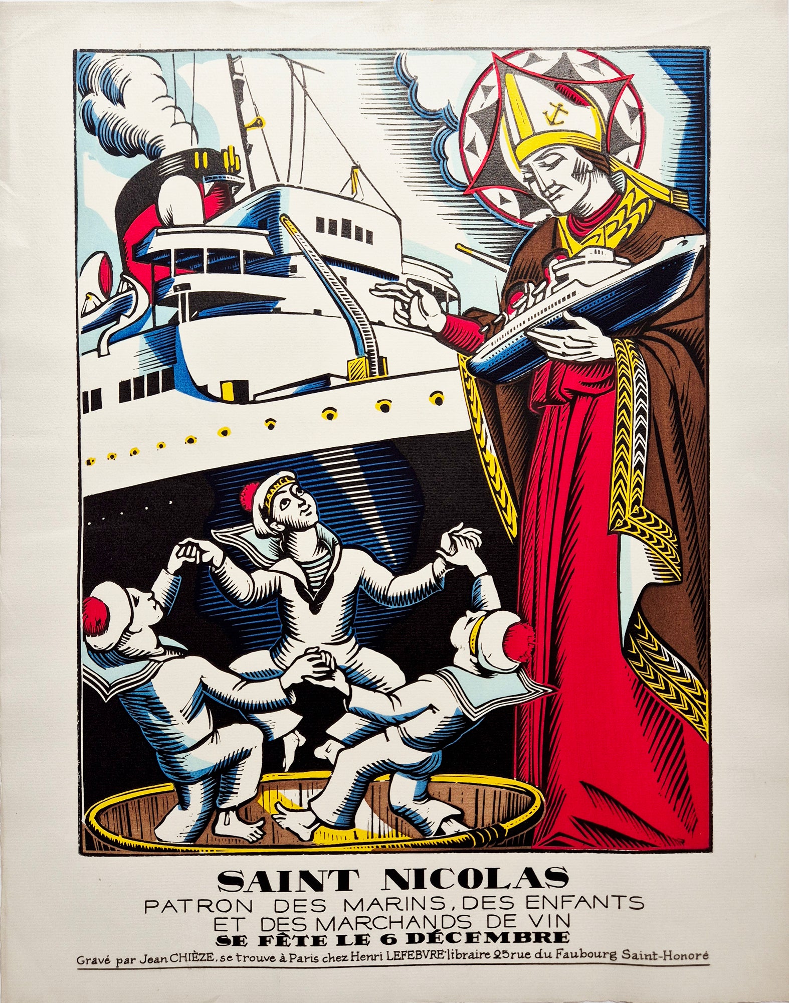 Jean CHIEZE - Saint Nicolas, patron des marins, des enfants et des marchands de vin. 1940. Bois gravé, colorié au pochoir.