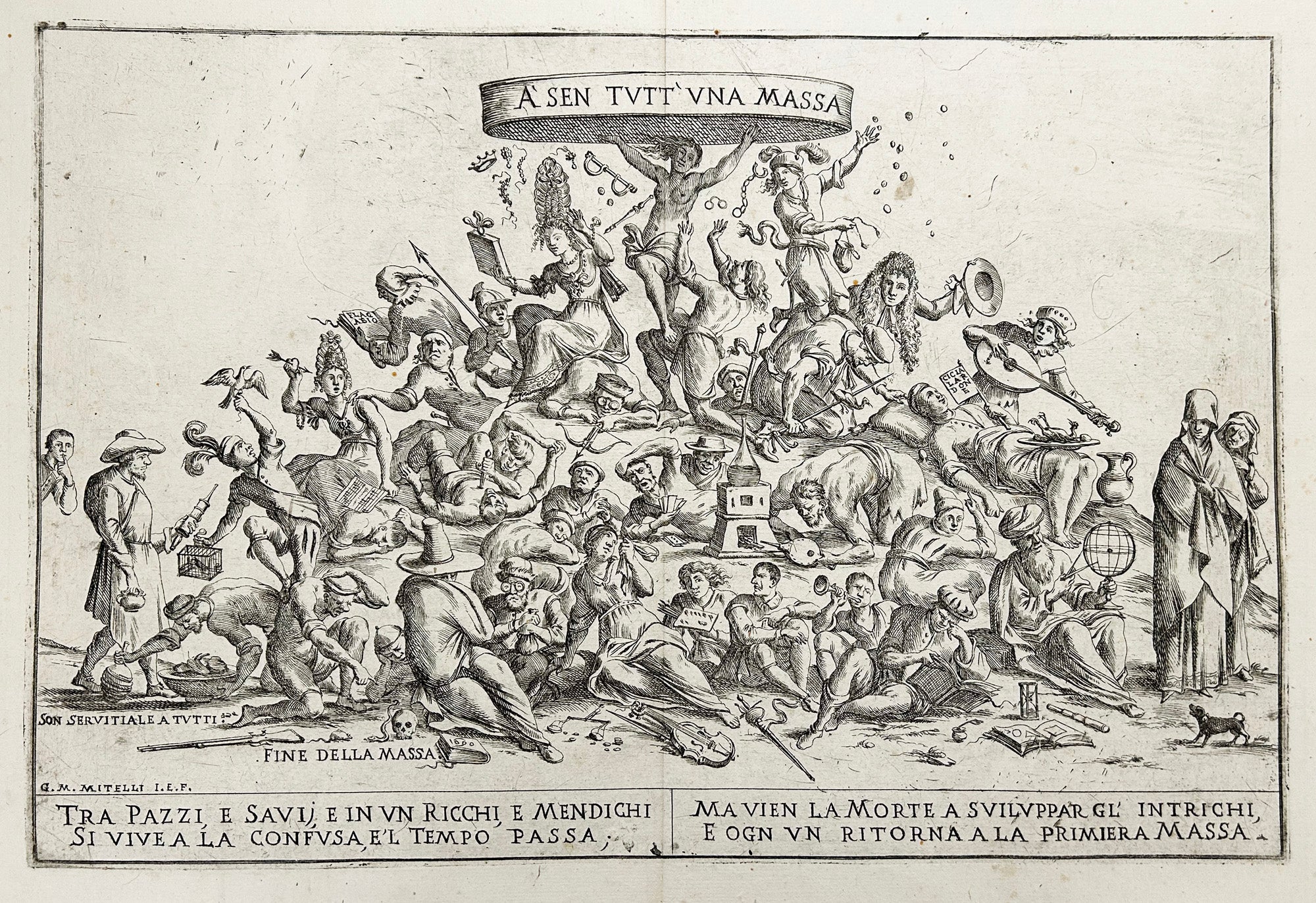 A' sen tutt'una massa.  1690.