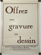 Charger l'image dans la galerie, Affiche pour la Chambre Syndicale des Editeurs et Marchands d'Estampes et Dessins Anciens et Modernes.