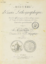 Charger l'image dans la galerie, RECUEIL d’Essais Lithographiques / dans les différents genres de dessin tels que manière / de Crayon,  de la plume, du pinceau et du lavis / Exécutés par le Procédé de G. Engelmann...