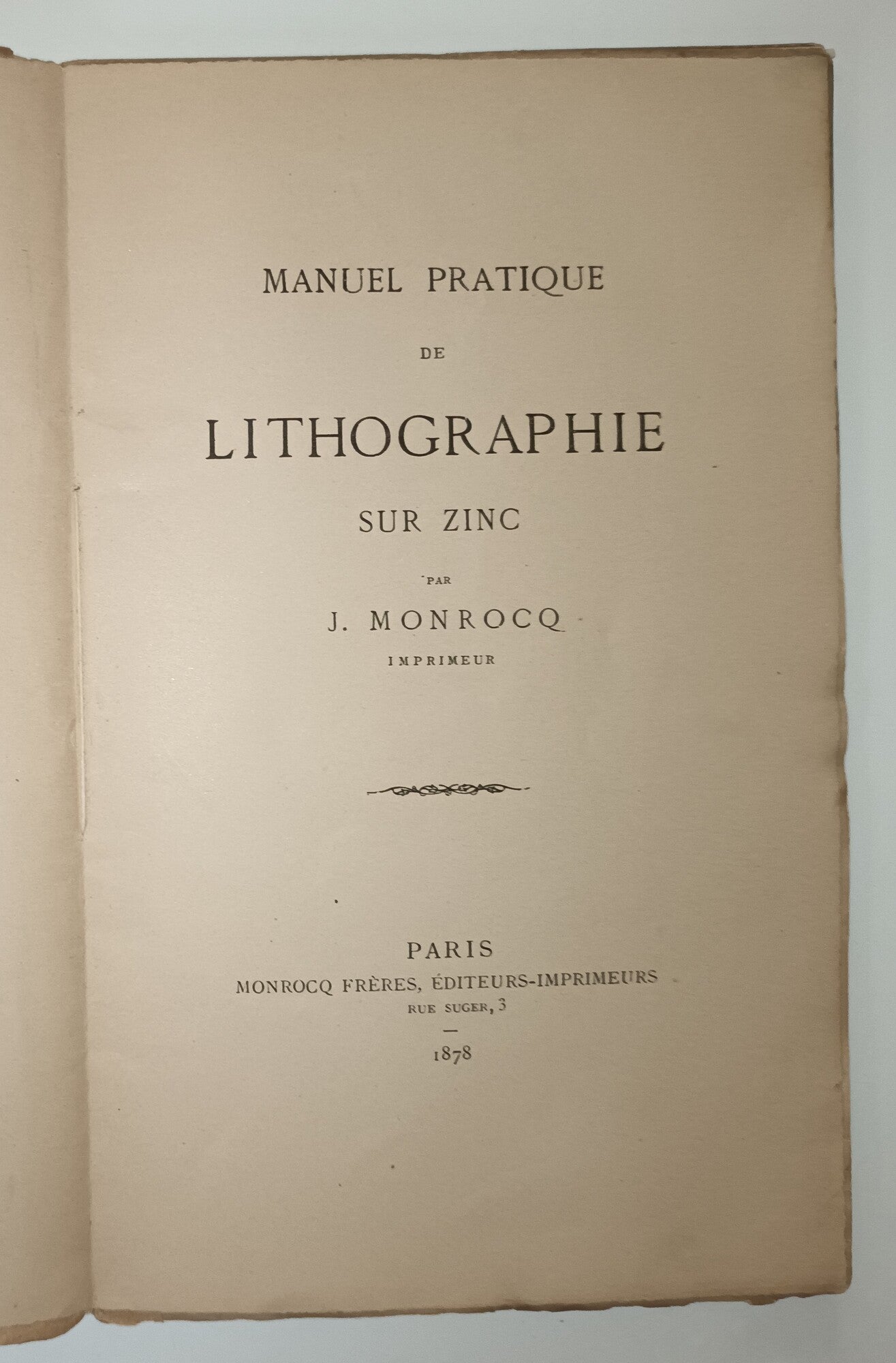Manuel pratique de lithographie sur zinc.1878.