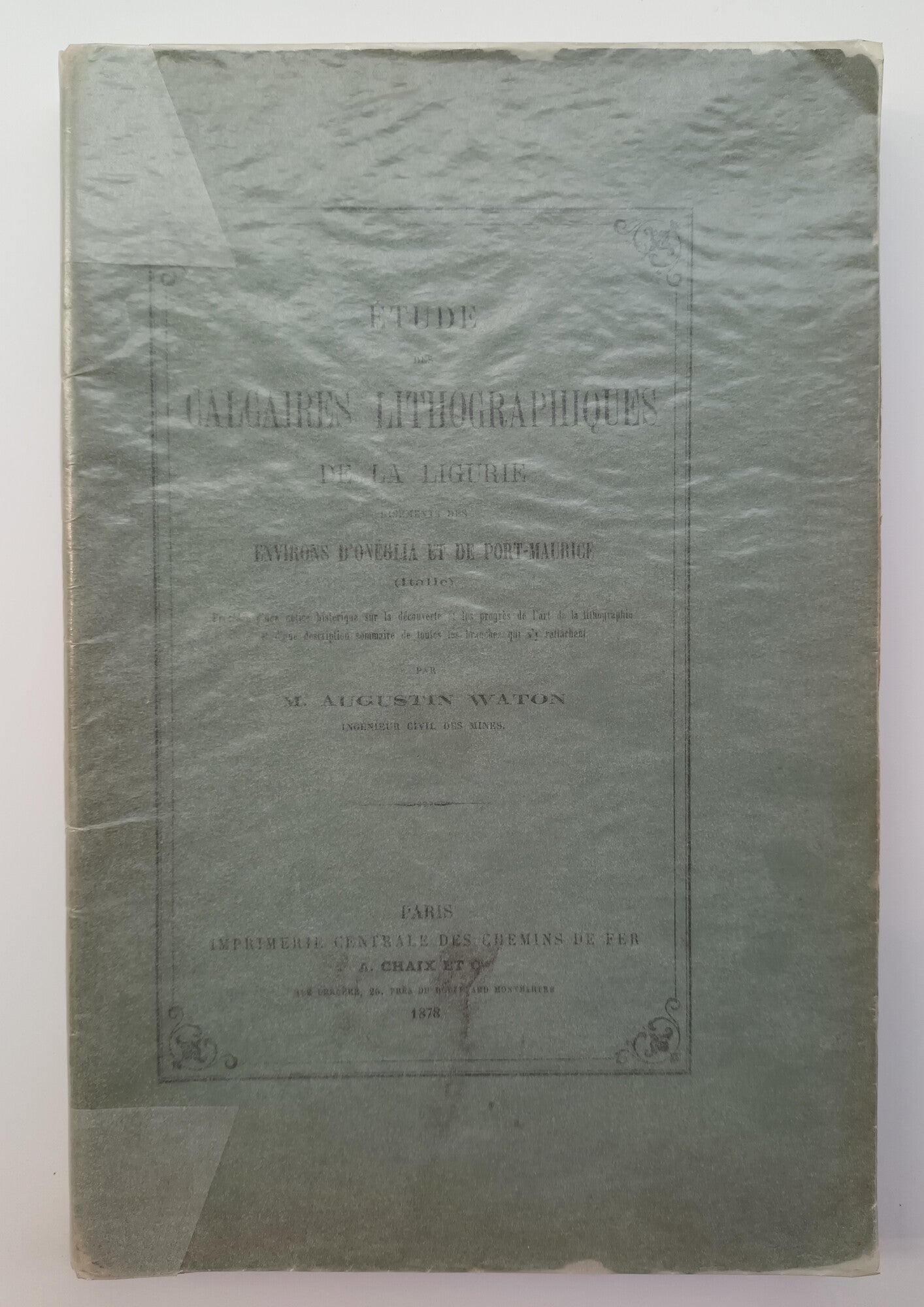 Etude des calcaires lithographiques de la Ligurie, gisements des environs d'onéglia et de Port-Maurice (Italie).1878.