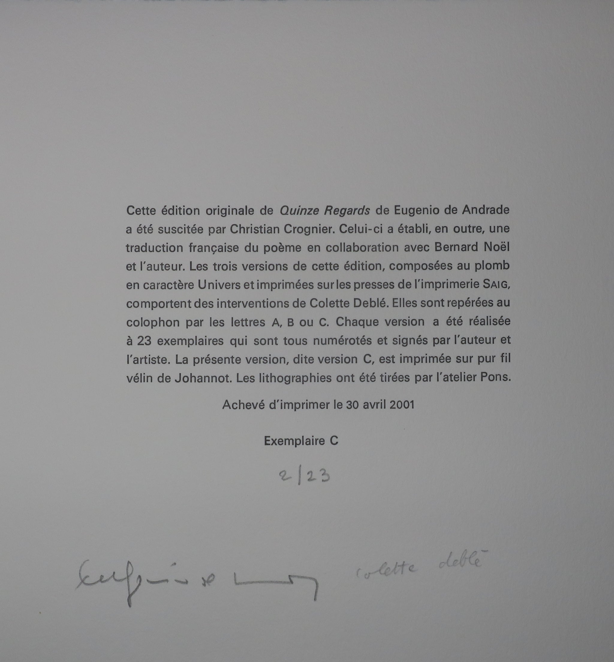 Quinze Regards / Quinze Olhares, 2001.