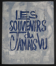 Charger l'image dans la galerie, Les Souvenirs du Jamais Vu, 1997.