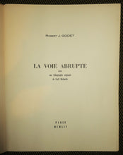 Charger l'image dans la galerie, La voie abrupte, 1954.
