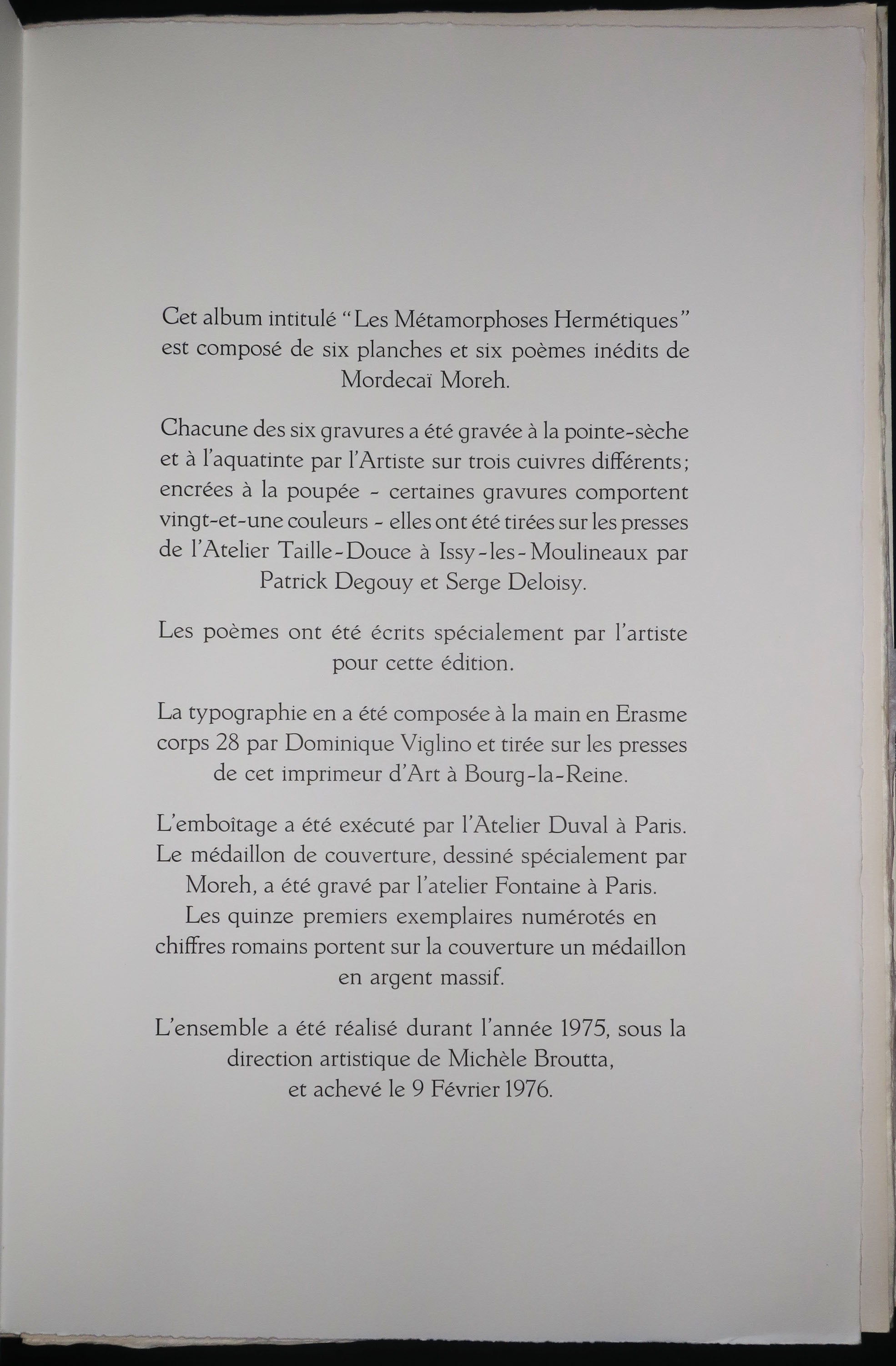 Les Métamorphoses Hermétiques. Paris, 1976.
