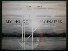 Charger l'image dans la galerie, Mythologies imaginaires, 1976.