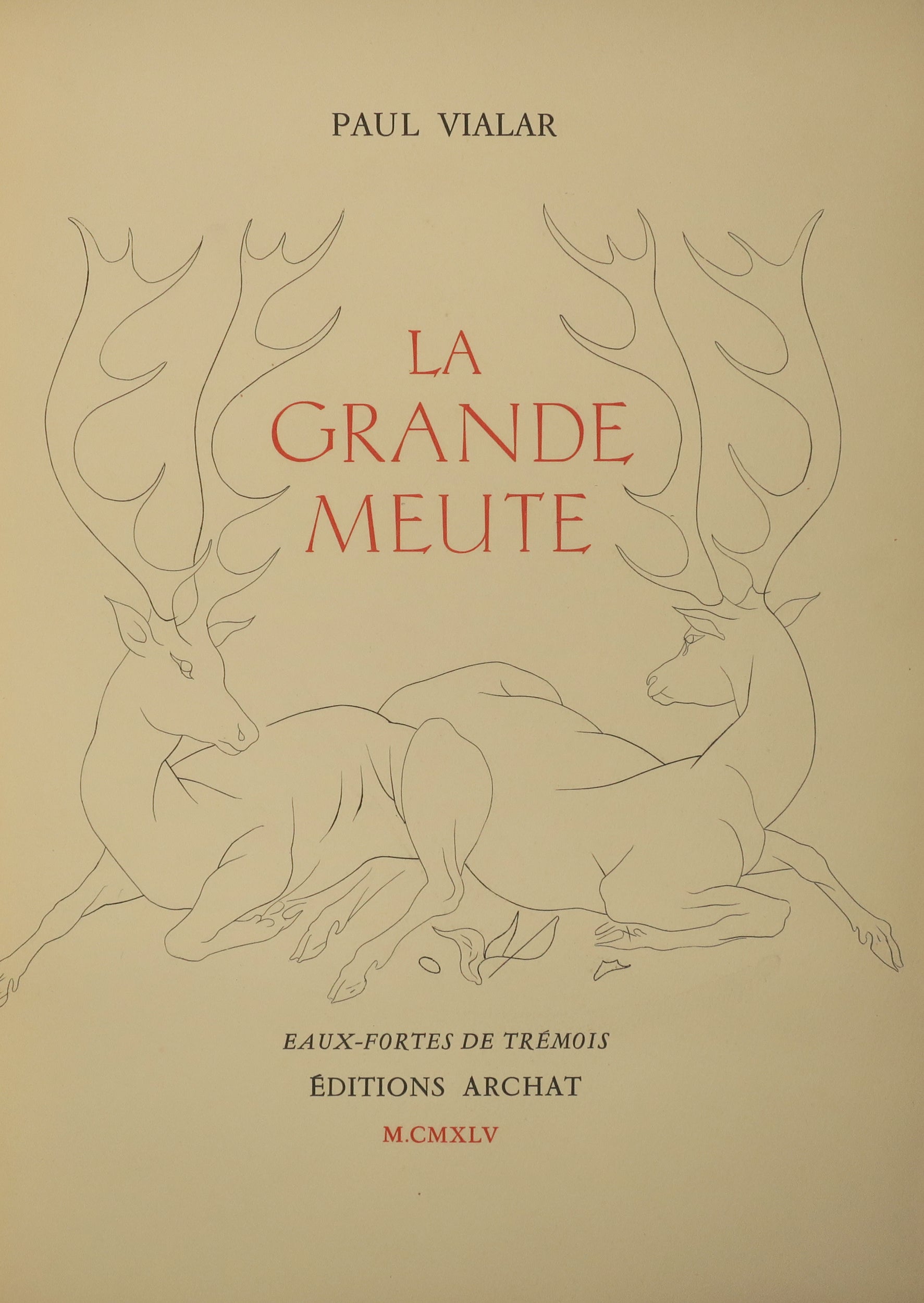 La grande Meutte.