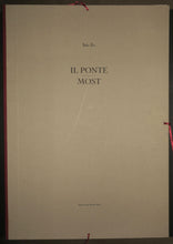 Charger l'image dans la galerie, Il Ponte Most, 2003-2004.