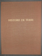 Charger l'image dans la galerie, Histoire de terre. 1978.