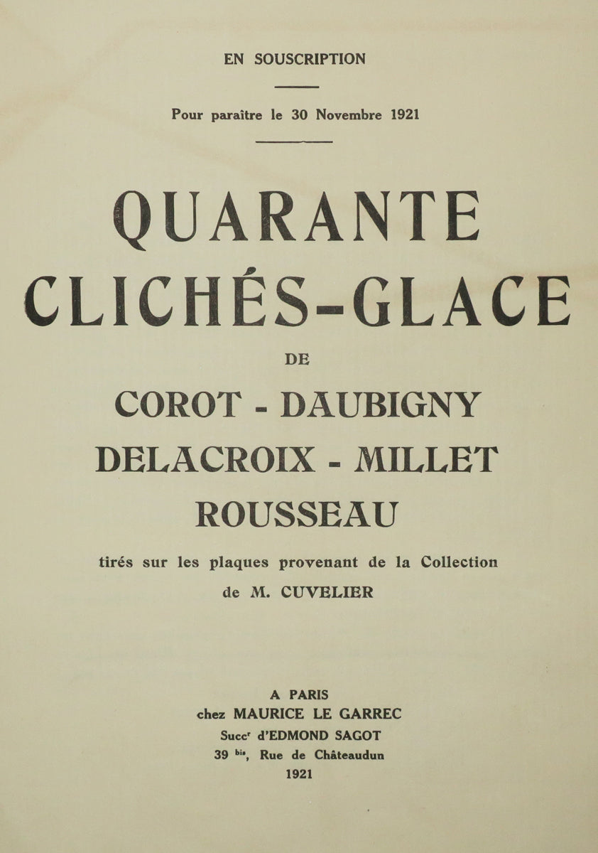 Quarante Clichés-Glace, tirés sur les plaques provenant de la Collection de M. Cuvelier.