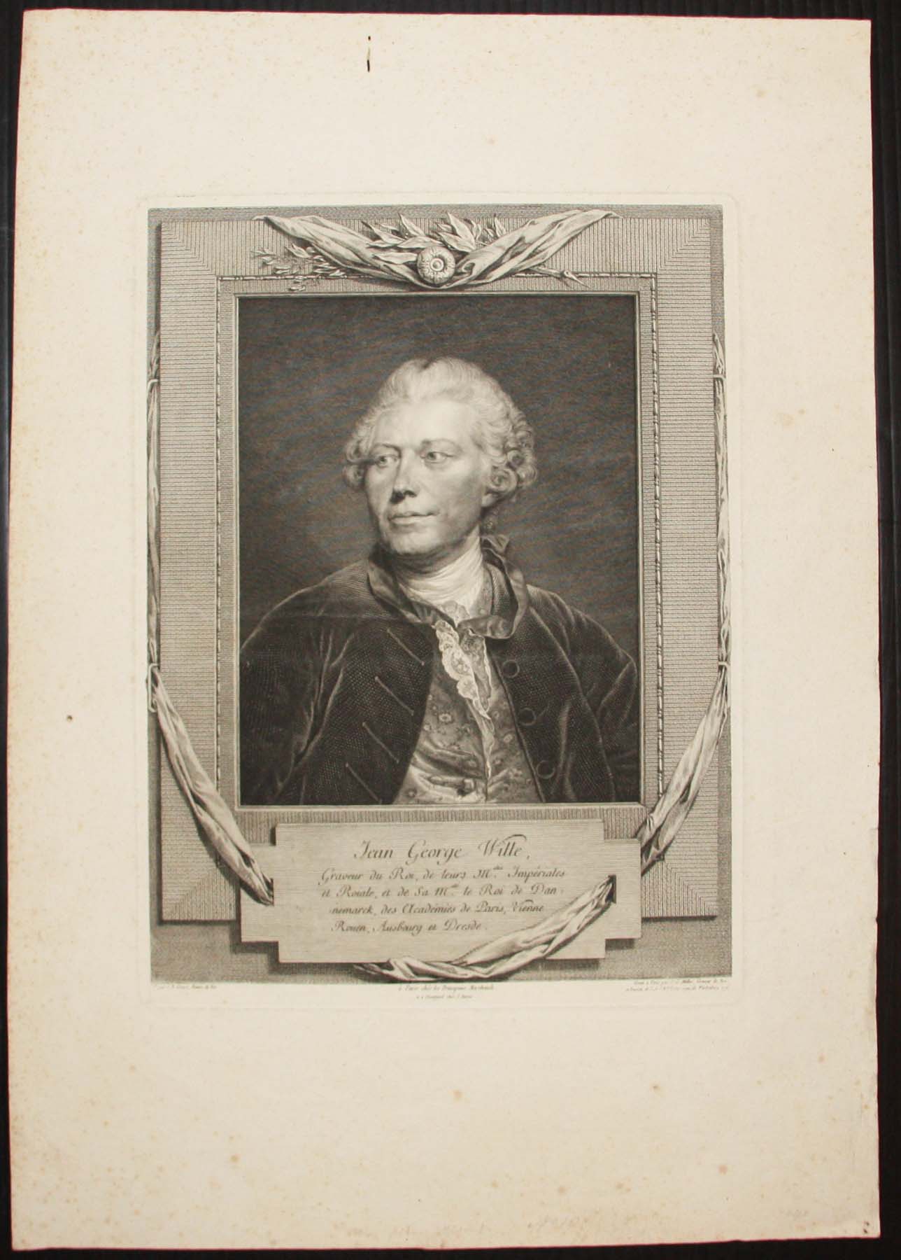 Portrait de Jean-Georges Wille (1715†1808), Graveur du Roi, de leurs Majestés Impériales et Royale, et de Sa Majesté le Roi de Danemark, des Académies de Paris, Vienne, Rouen, Ausbourg et Dresde.