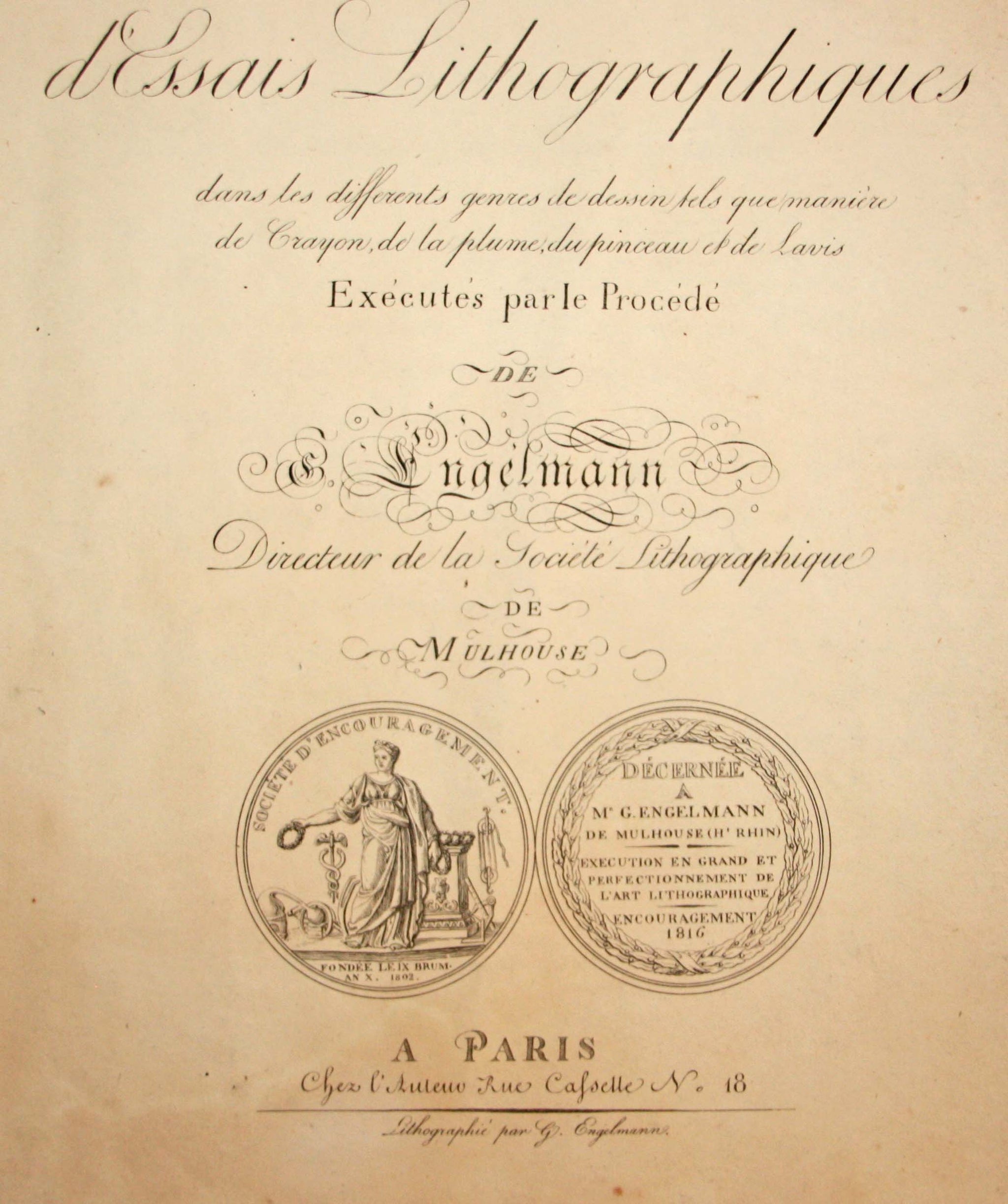 Recueil d'Essais lithographiques dans les différents genres de dessin tels que manière de crayon, de la plume, du pinceau et de Lavis, exécutés par le Procédé de Engelmann,