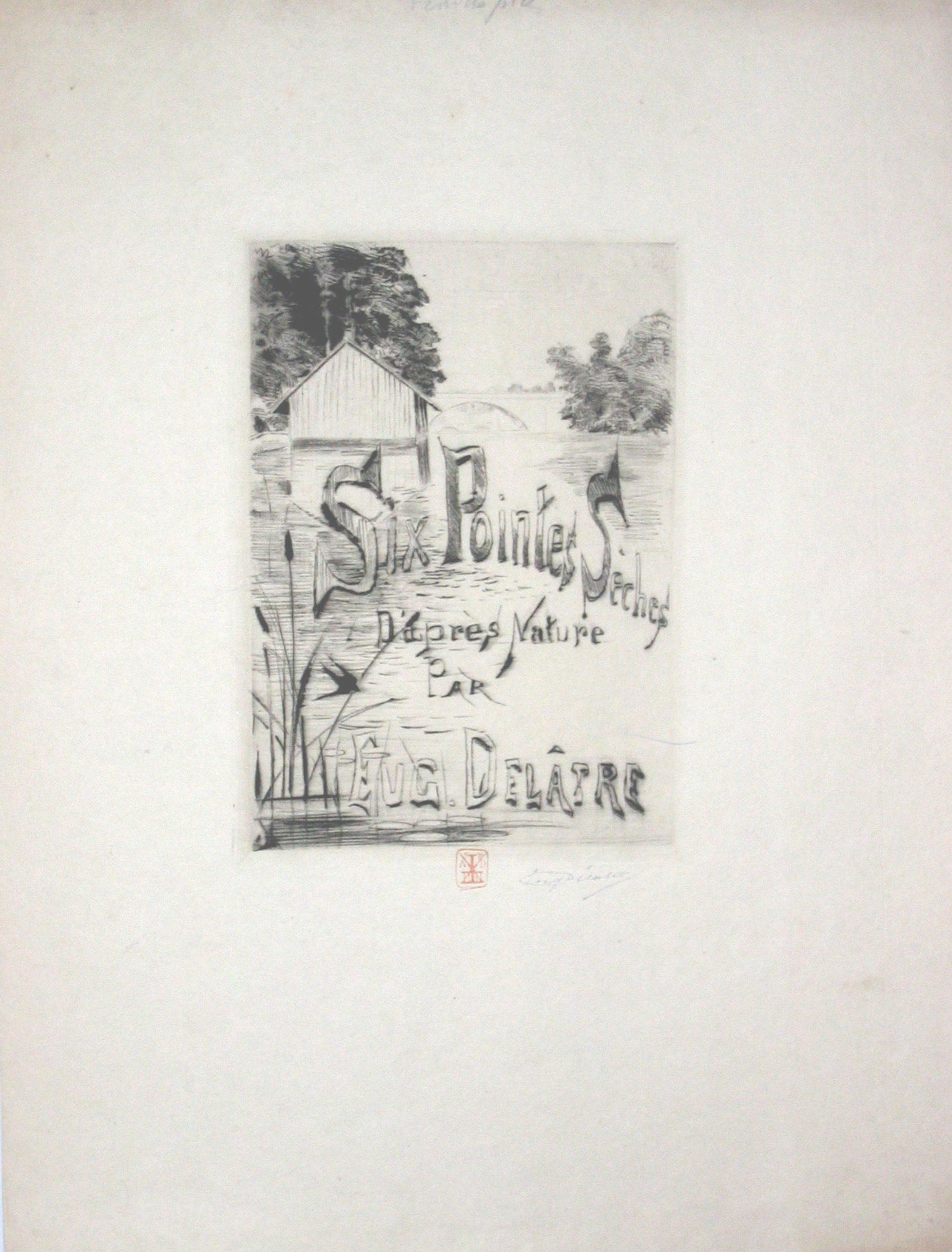 Frontispice: Six pointes sèches d'après nature par Eugène Delâtre.