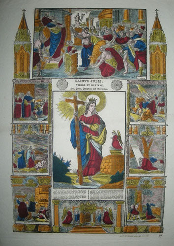 Sainte Julie, Vierge et Martyre. O glorieuse Vierge, ô invincible Martyre, vous qui, pour l'amour de Jésus, votre époux, avez enduré tant de tourmens, donné votre sang et votre vie en confirmation de cette religion que j'ai moi-même le bonheur de professer, obtenez-moi une foi vive, une espérance ferme, une ardente charité, et la grâce (c'est à chacun de la spécifier), afin que servant fidèlement N.S J.C pendant la vie, j'ai le bonheur de le posséder après la mort. Ainsi soit-il.