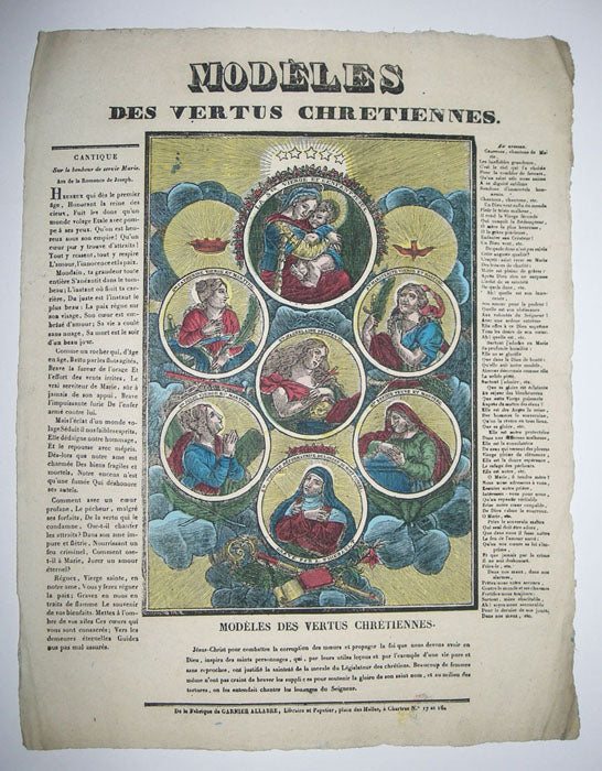 Modèles des vertus chrétiennes. Jésus Christ pour combattre la corruption des mœurs et propager la foi que nous devons avoir en Dieu, inspira des saints personnages, qui, par leurs utiles leçons et par l'exemple d'une vie pure et sans reproches, ont justifié la sainteté de la morale du Législateur des chrétiens. Beaucoup de femmes même n'ont pas craint de braver les supplices pour soutenir la gloire de son saint nom, et au milieu des tortures, on les entendait chanter les louanges du Seigneur.