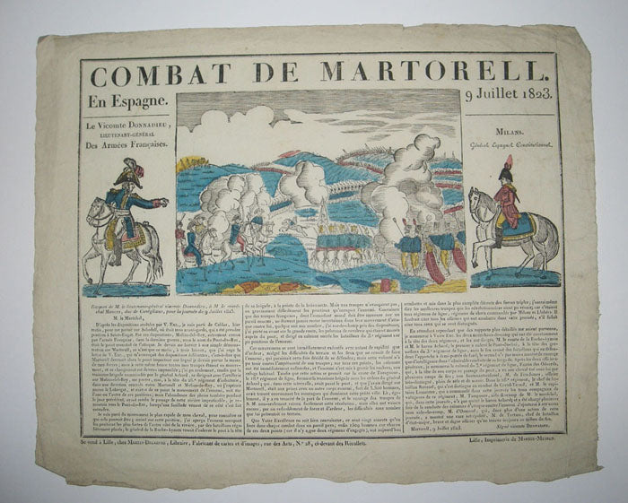 Combat de Martorell en Espagne, 9 juillet 1823. Le Vicomte Donnadieu, Lieutenant-Général des Armées Françaises & Milans, Général Espagnol Constitutionnel.