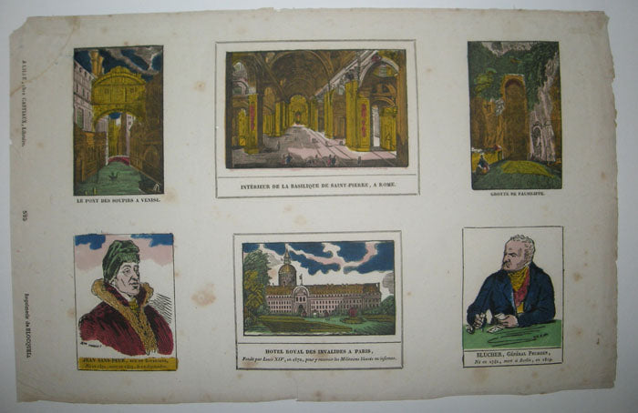 Feuille avec six sujets: Le Pont des soupirs à Venise, Intérieur de la Basilique de Saint-Pierre à Rome, Grotte de Pausilippe, Jean Sans-Peur Duc de Bourgogne, Hôtel Royal des Invalides à Paris & Le Général Prussien Blucher.