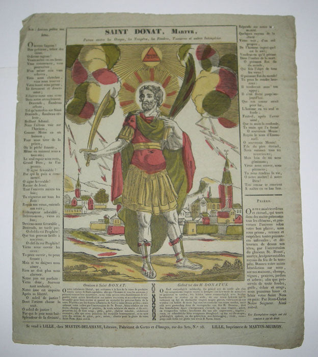 Saint Donat, Martyr, Patron contre les Orages, les Tempêtes, les Foudres, Tonnerres et autres Intempéries.