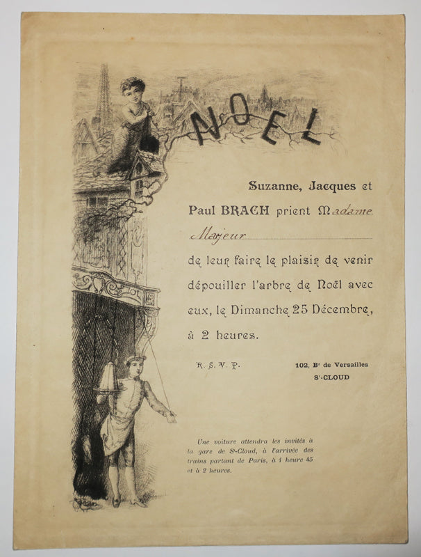 Suzanne, Jacques et Paul Brach prient Madame Marjeur de leur faire le plaisir de venir dépouiller l'arbre de Noël avec eux, le Dimanche 25 Décembre, à 2 heures. 102 Bd de Versailles, à St Cloud. Une voiture attendra les invités à la gare de St Cloud, à l'arrivée des trains partant de Paris, à 1 heure 45 et à 2 heures.