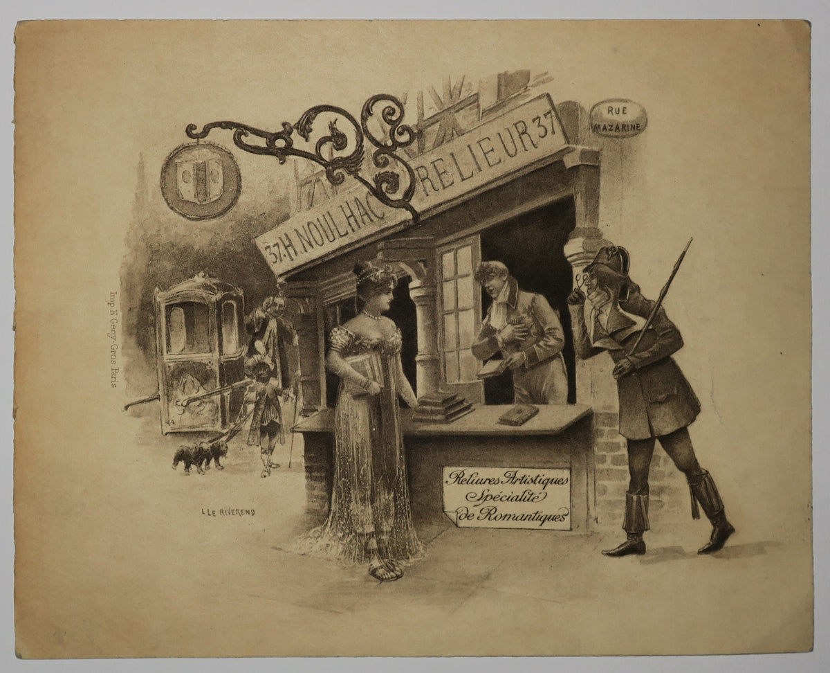 Carte adresse du Relieur H. Noulhac, Rue Mazarine, Reliures Artistiques, Spécialité de Romantiques. (Jeune femme venue apporter des livres au relieur, attendue par un porteur).