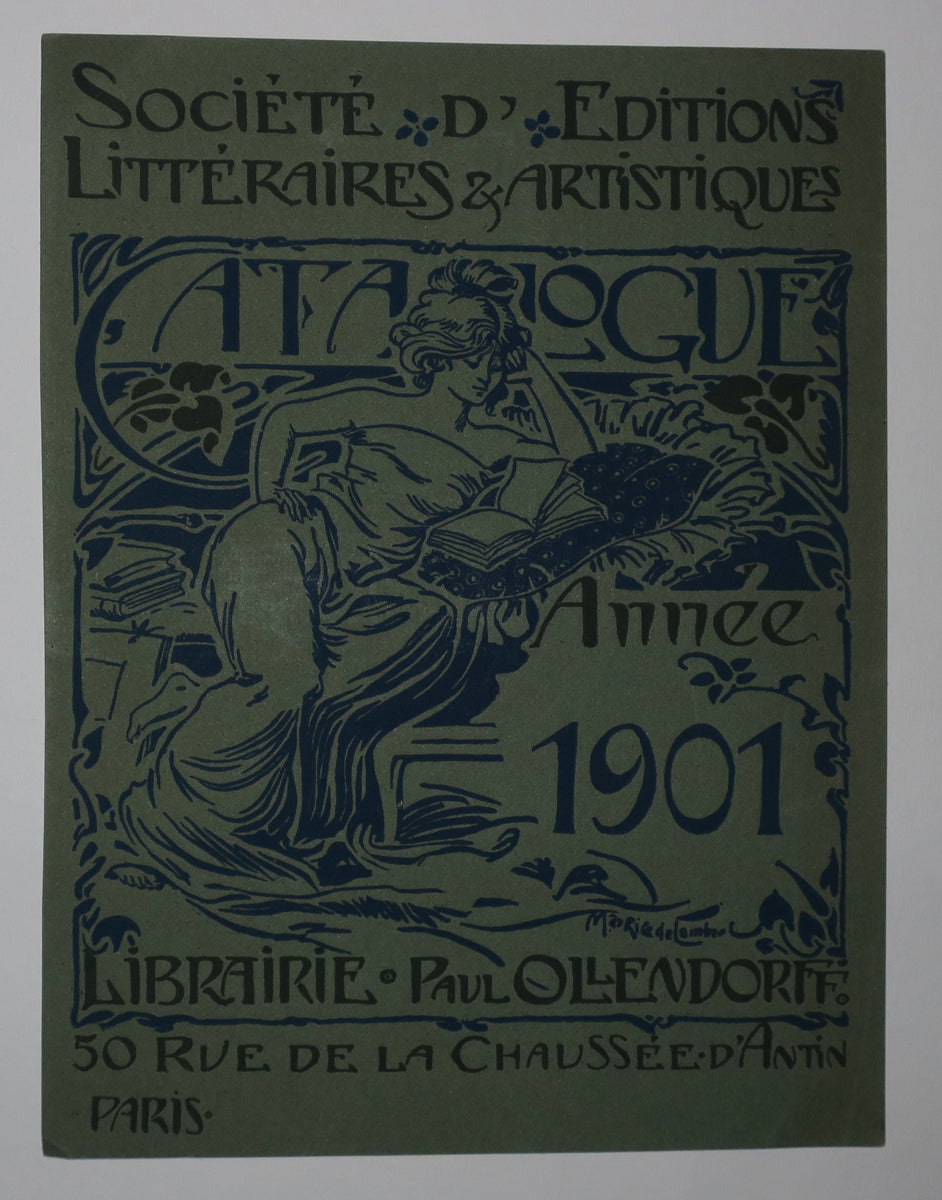 Annonce de parution pour la Société d'Editions littéraires & artistiques, Catalogue Année 1901, à la Librairie Paul Ollendorff, 50 rue de la Chaussée d'Antin, à Paris. (Jeune femme lisant un livre).
