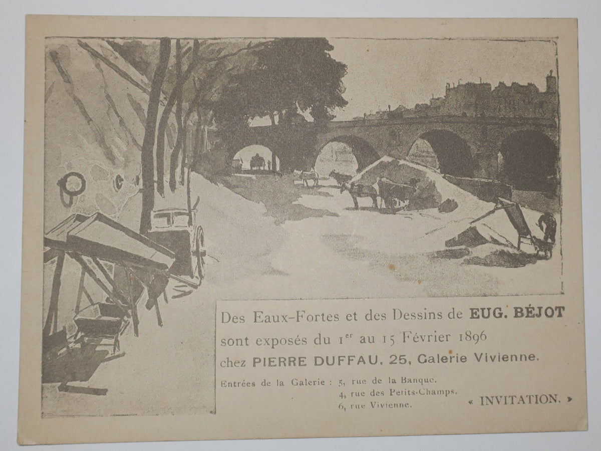 Invitation pour l'Exposition des Eaux-fortes et des Dessins de Eugène Béjot exposés du 1er au 15 février 1896, chez Pierre Duffau, 25 Galerie Vivienne.
