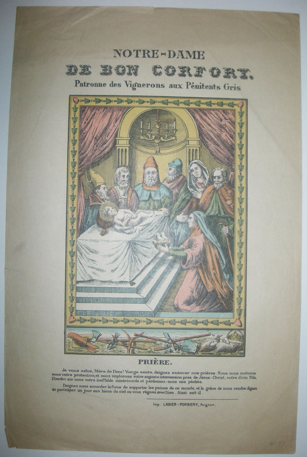 Notre-Dame de Bon Confort, Patronne des Vignerons aux Pénitents gris.