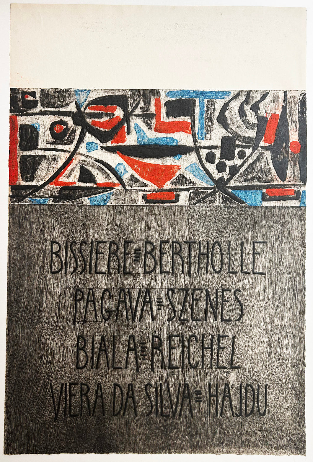 Affiche pour une exposition collective à la Galerie Jeanne Bucher: Bissière, Bertholle, Pagava, Szenes, Biala, Reichel, Vieira da Silva, Hajdu. 1953.