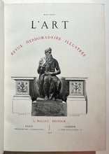 Charger l&#39;image dans la galerie, L’Art, Revue hebdomadaire illustrée. Quatrième année, 1878, Tome XII de la collection. Paris, London: A. Ballue, 1878.
