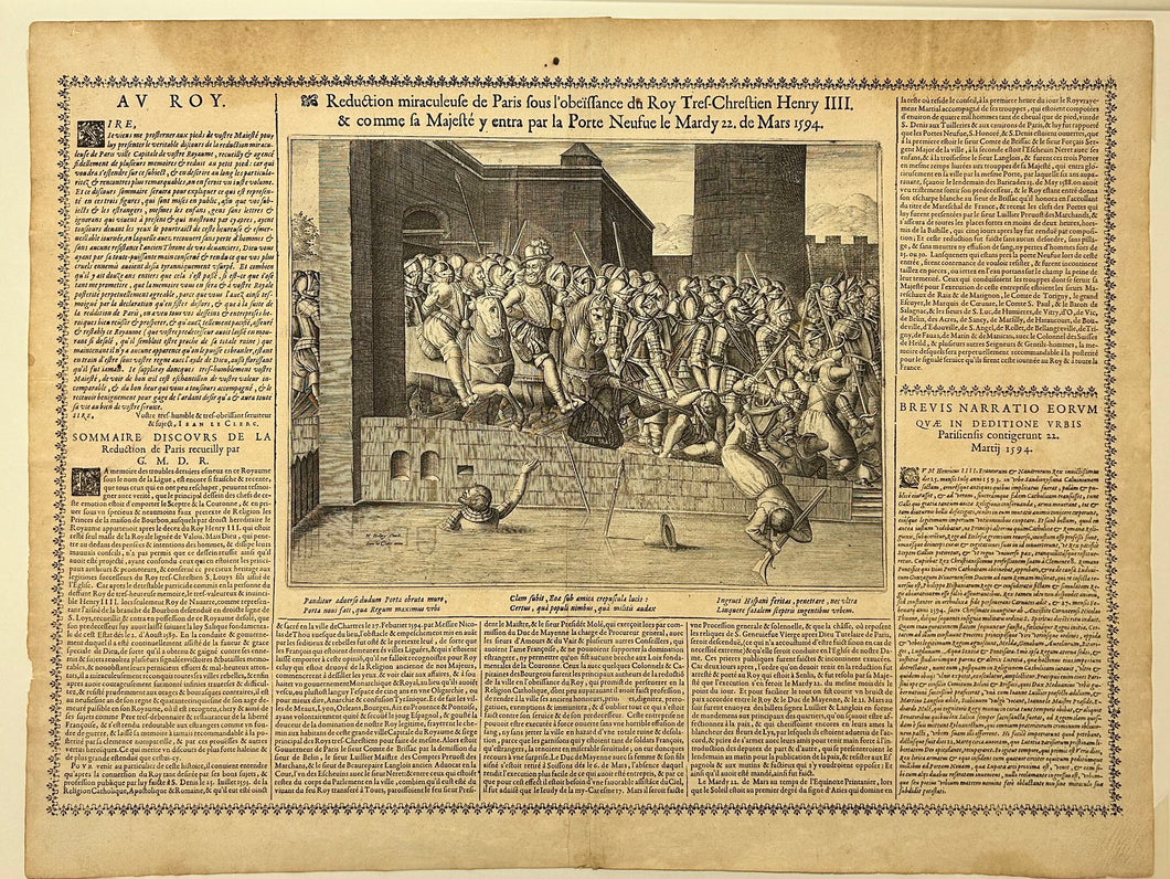 Réduction miraculeuse de Paris sous l'obéïssance du Roy Très Chrétien Henry IIII & comme Sa Majesté y entra par la Porte Neufue le Mardy 22 de Mars 1594. [Entrée du Roi Henri IV (1553†1610) à Paris le 22 mars 1594].  Entre 1621 et 1632.