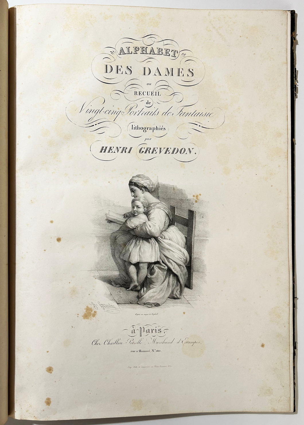 Alphabet des dames ou Recueil de vingt-cinq portraits de fantaisie lithographiés par Henri Grévedon.