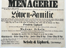 Charger l&#39;image dans la galerie, [Affiche sur la Ménagerie réalisée par les dompteurs d&#39;animaux H. Scholz et J. Liphard à Leipzig]. c.1857.
