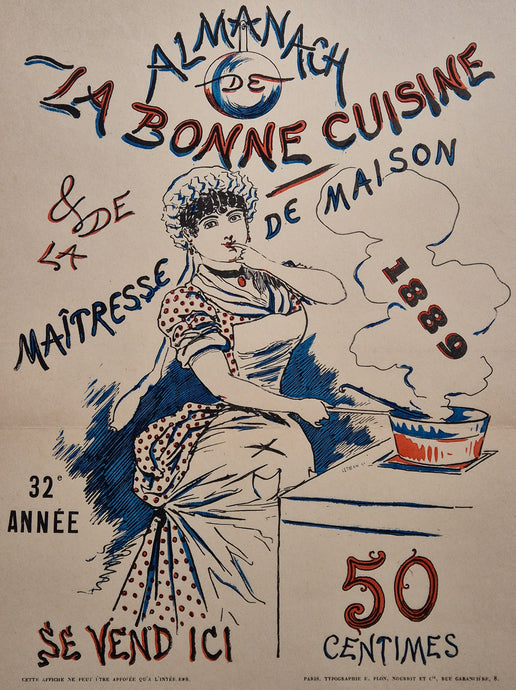 Almanach de la bonne cuisine & de la maîtresse de maison 32 ème année. 1889.