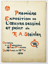 Charger l&#39;image dans la galerie, Première Exposition de l&#39;œuvre dessiné et peint de Th. A. Steinlen: ouverte a la Bodinière, 18 rue St. Lazare, du 10 avril au 15 mai 1894.
