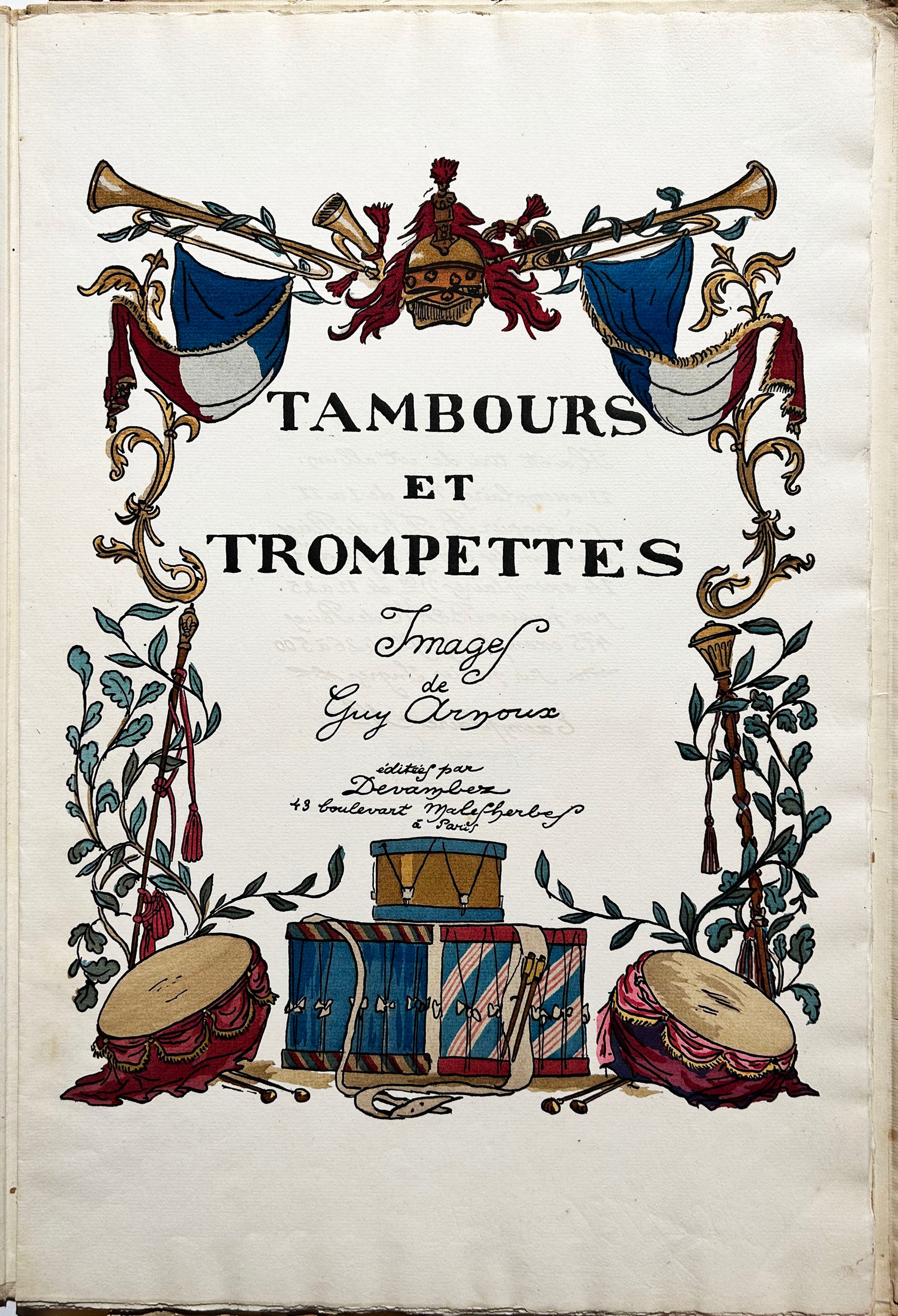 Guy ARNOUX - Tambours et Trompettes, Images de Guy Arnoux.  1918. Portfolio complet de ses 10 planches coloriées pochoir et une page de titre. 