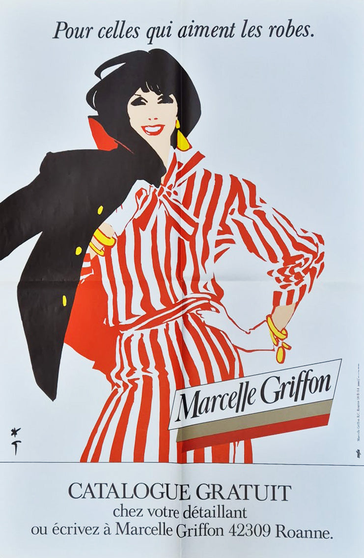 René GRUAU - Marcelle Griffon. Pour celles qui aiment les robes. Affiche publicitaire pour le catalogue Marcelle Griffon. Impression offset par Mafia, non entoilée. 