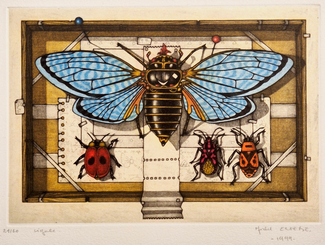 Michel ESTEBE - Cigale. 1999. Gravure en couleurs, signée.