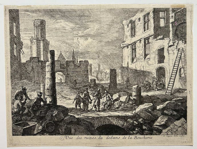 Aurèle Augustin COPPENS - Vüe des ruines du dedans de la Boucherie.  1695. Eau-forte. 