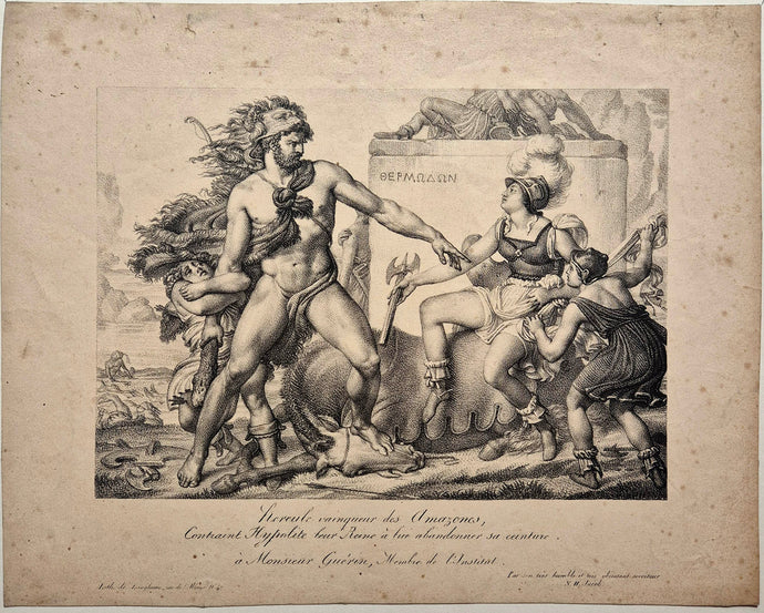 Charles Nicolas JACOB - Hercule vainqueur des Amazones, contraint Hypolite leur reine à lui abandonner sa ceinture. Lithographie. 
