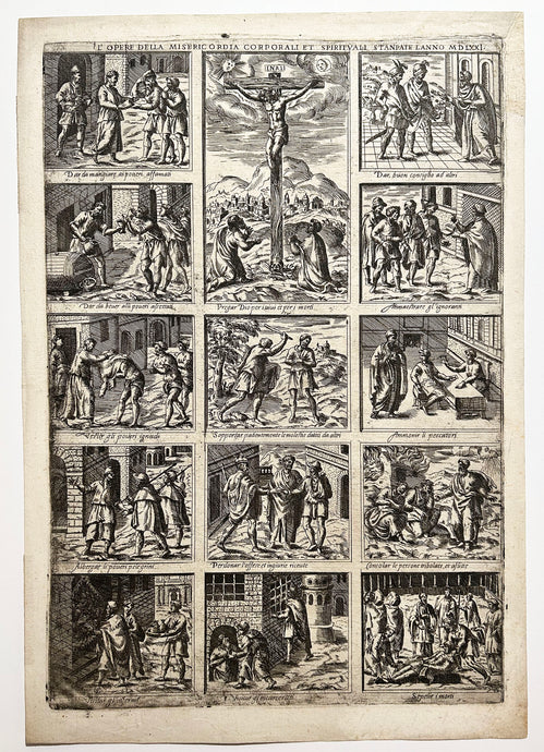 L'Opere della Misericordia corporali et spirituali stanpate l'anno MDLXXI.  1571. Imagerie italienne du 16ème. Gravure.
